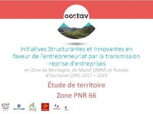 Initiatives Structurantes et Innovantes en faveur de lentrepreneuriat