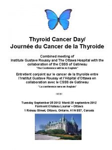 Thyroid Cancer Day Journe du Cancer de la