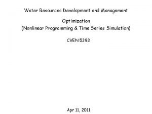 Water Resources Development and Management Optimization Nonlinear Programming