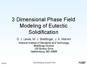 3 Dimensional Phase Field Modeling of Eutectic Solidification