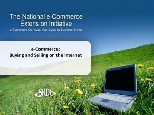 eCommerce Buying and Selling on the Internet The