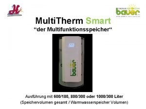 Multi Therm Smart der Multifunktionsspeicher Ausfhrung mit 600180
