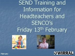 SEND Training and Information for Headteachers and SENCOs