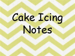 Cake Icing Notes Classic Icing Ingredients White Vegetable