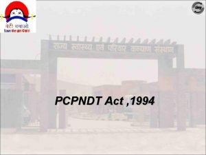 PCPNDT Act 1994 What is female feticide Female