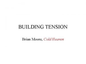 Cold heaven brian moore