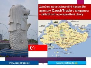 Zaloen nov zahranin kancele agentury Czech Trade v