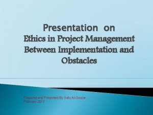 Ethics in project management