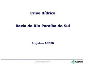 Crise Hdrica Bacia do Rio Paraba do Sul