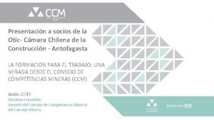 Presentacin a socios de la Otic Cmara Chilena
