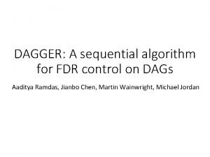 Dagger algorithm