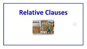 Embedded clause examples