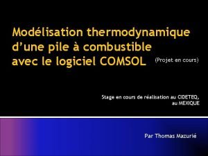 Modlisation thermodynamique dune pile combustible avec le logiciel