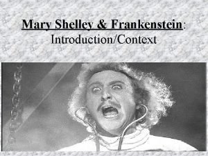 Mary Shelley Frankenstein IntroductionContext The Modern Prometheus Prometheus