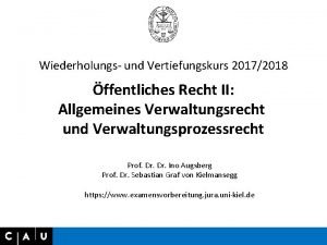 Wiederholungs und Vertiefungskurs 20172018 ffentliches Recht II Allgemeines