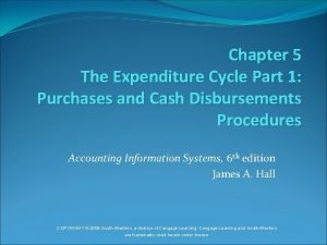 The expenditure cycle The expenditure cycle
