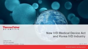 New IVD Medical Device Act and Korea IVD
