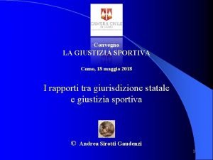 Convegno LA GIUSTIZIA SPORTIVA Como 18 maggio 2018