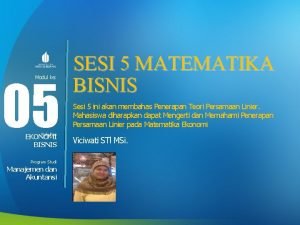 05 Modul ke Fakultas EKONOMI BISNIS Program Studi