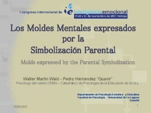 Los Moldes Mentales expresados por la Simbolizacin Parental