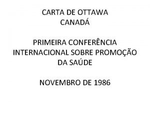 CARTA DE OTTAWA CANAD PRIMEIRA CONFERNCIA INTERNACIONAL SOBRE