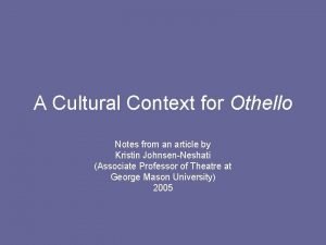 Cultural context of othello
