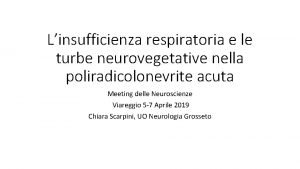 Linsufficienza respiratoria e le turbe neurovegetative nella poliradicolonevrite