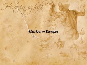 Musical w Europie Andrew Lloyd Webber Szekspir teatru