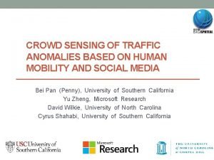 CROWD SENSING OF TRAFFIC ANOMALIES BASED ON HUMAN