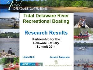 Tidal Delaware River Recreational Boating Research Results Partnership
