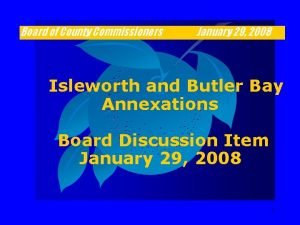 Board of County Commissioners January 29 2008 Isleworth