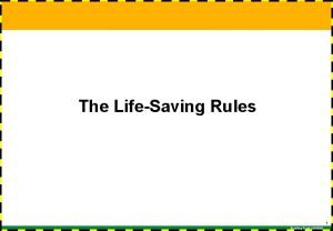 Lifesaving rules
