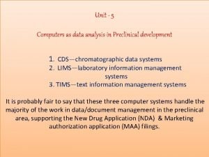 Computer as data analysis in preclinical development mcq