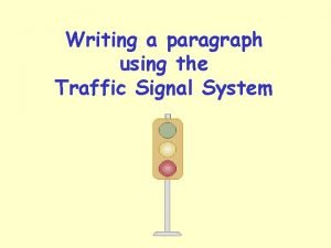 Traffic signal sentence