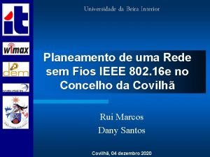 Universidade da Beira Interior Planeamento de uma Rede