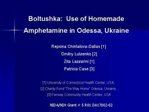 Boltushka Use of Homemade Amphetamine in Odessa Ukraine