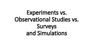 Observation vs experiment