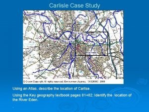 River eden case study River eden case study