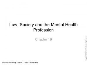 Chapter 19 Abnormal Psychology Ronald J Comer Ninth