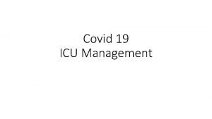 Covid 19 ICU Management Symptoms Cough Fever Sputum