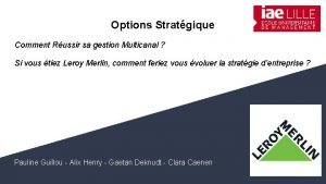 Options Stratgique Comment Russir sa gestion Multicanal Si