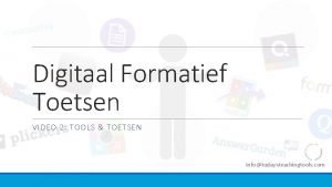 Digitaal Formatief Toetsen VIDEO 2 TOOLS TOETSEN infotodaysteachingtools