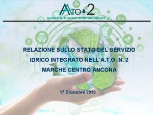 Assemblea di Ambito territoriale ottimale RELAZIONE SULLO STATO