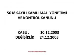 5018 SAYILI KAMU MAL YNETM VE KONTROL KANUNU