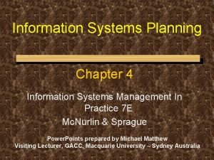 Information Systems Planning Chapter 4 Information Systems Management