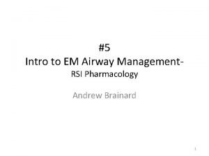 Rsi medication order