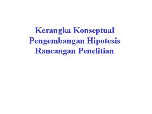 Contoh pengembangan hipotesis