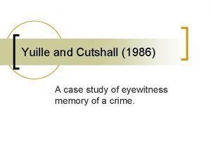 Yuille and cutshall
