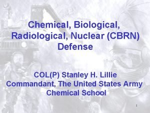 Chemical Biological Radiological Nuclear CBRN Defense COLP Stanley