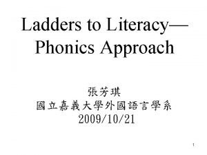 Ladders to literacy Ladders to literacy